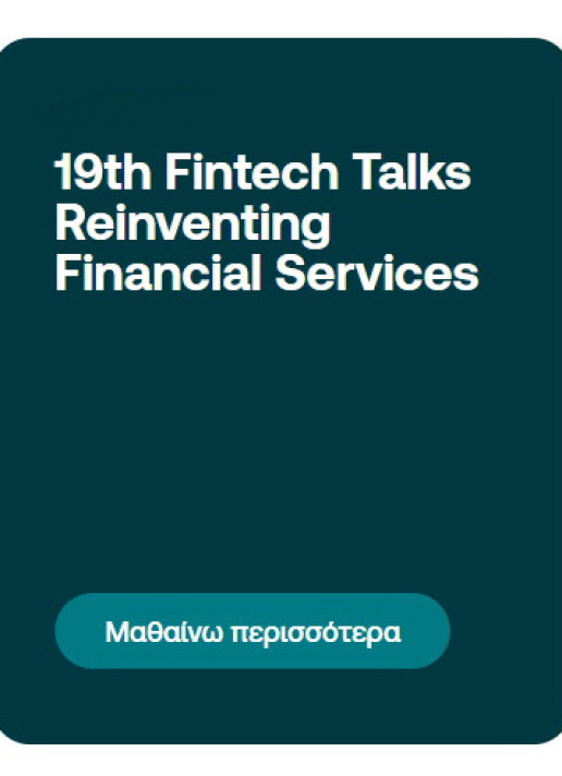 19th Fintech Talks Reinventing Financial Services 