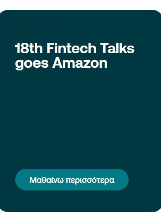 «18th Fintech Talks goes Amazon»