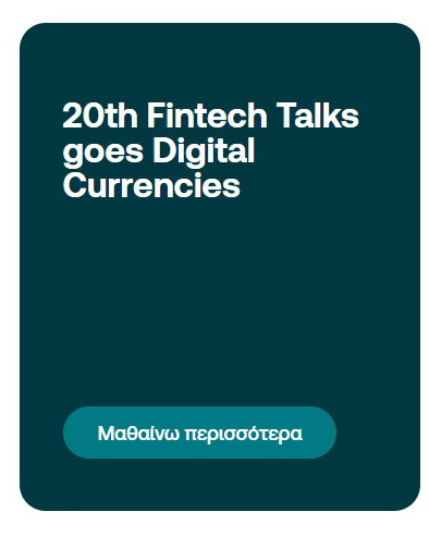 20th Fintech Talks goes Digital Currencies 