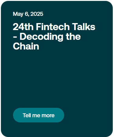 24th Fintech Talks - Decoding the Chain